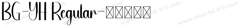 BG-YH Regular字体转换